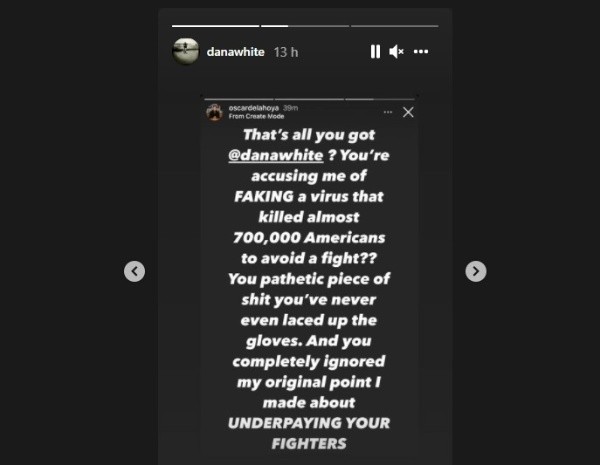 Dana White publicou postagem de Oscar de La Hoya em seus stories no Instagram | Crédito: Reproduçã Instagram